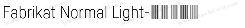 Fabrikat Normal Light字体转换